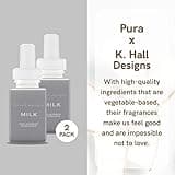 Pura and K Hall Designs - Home Fragrance Scent for Air Diffusers - Aromatherapy Scents for Bedrooms & Living Rooms Scents for Smart Home Diffusers - 2 Pack - Milk thumbnail 2